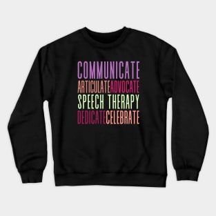 Speech Therapy - Word Play - Typography Crewneck Sweatshirt